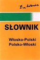 Słownik podr. pol-włos-pol EXLIBRIS - Polish Bookstore USA