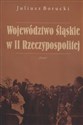 Województwo śląskie w II Rzeczypospolitej Canada Bookstore