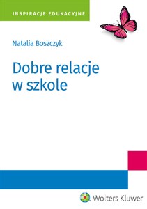 Dobre relacje w szkole Polish Books Canada
