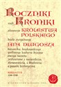 Roczniki czyli Kroniki sławnego Królestwa Polskiego Księga 5 - 6 lata 1140 - 1240 bookstore