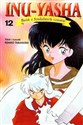 Inu - Yasha Baśń z feudalnych czasów t. 12 - Rumiko Takahashi