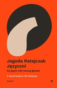 Języczni Co język robi naszej głowie bookstore