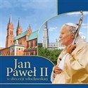 Jan Paweł II w diecezji włocławskiej  online polish bookstore