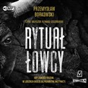[Audiobook] Rytuał łowcy - Przemysław Borkowski