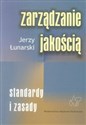 Zarządzanie jakością Standardy i zasady Polish bookstore