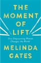 The Moment of Lift - MELINDA GATES buy polish books in Usa
