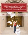 IELTS Speaking Test Practice: IELTS Speaking Exam Preparation & Language Practice for the Academic Purposes  online polish bookstore