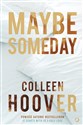 Maybe Someday - Colleen Hoover Polish Books Canada