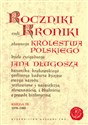Roczniki czyli Kroniki sławnego Królestwa Polskiego Księga 10 lata 1370 - 1405 to buy in Canada