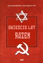 Dwieście lat razem Część 2 1795-1995. W porewolucyjnej Rosji pl online bookstore