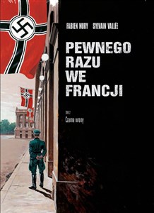 Pewnego razu we Francji 2 Pewnego razu we Francji Część 2 Czarne wrony Polish Books Canada