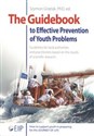 The Guidebook to Effective Preventtion of Youth Problems to buy in Canada