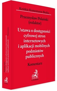 Ustawa o dostępności cyfrowej stron internetowych i aplikacji mobilnych podmiotów publicznych. Komentarz  