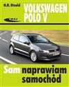 Volkswagen Polo V od VI 2009 do IX 2017 - Polish Bookstore USA