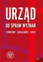 Urząd do spraw Wyznań - struktury, działalność, ludzie Tom 1. Struktury wojewódzkie i wybrane aspekty działalności. - Opracowanie Zbiorowe