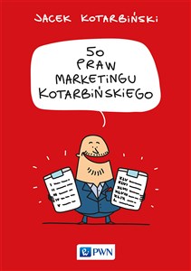 50 praw marketingu Kotarbińskiego Edycja limitowana z autografem  