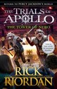 The Tower of Nero The Trials of Apollo Book 5 - Rick Riordan  