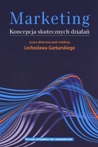 Marketing Kluczowe pojęcia i praktyczne zastosowania - Polish Bookstore USA