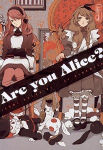 Are you Alice? Tom 5  