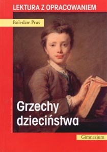 Grzechy dzieciństwa. Lektura z opracowaniem online polish bookstore