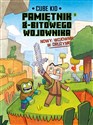 Minecraft Pamiętnik nooba wojownika. Nowy wojownik w drużynie. Tom 1  