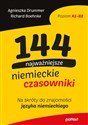 144 najczęściej używane niemieckie czasowniki Na skróty do znajomości niemieckiego - Agnieszka Drummer, Richard Boehnke