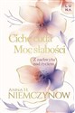 Ciche cuda Moc słabości books in polish