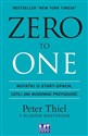 Zero to one Notatki o start-upach, czyli jak budować przyszłość - Polish Bookstore USA