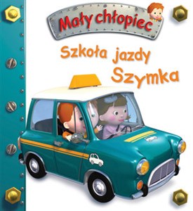 Szkoła jazdy Szymka Mały chłopiec Polish bookstore