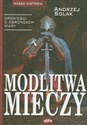 Modlitwa mieczy Opowieści o obrońcach wiary chicago polish bookstore