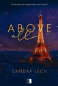 Above All. Above. Tom 1  - Sandra Lech