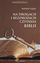 Na drogach i bezdrożach czytania Biblii pl online bookstore