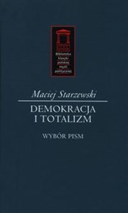 Demokracja i totalitaryzm Wybór pism 