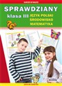 Sprawdziany Klasa 3 Język polski, środowisko, matematyka Canada Bookstore