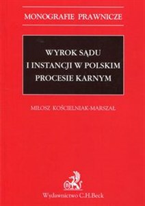 Wyrok sądu I instancji w polskim procesie karnym polish books in canada