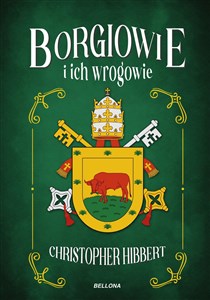 Borgiowie i ich wrogowie  - Polish Bookstore USA