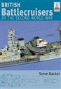 British Battlecruisers of the second world war  - Steve Backer