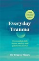 Everyday Trauma - Tracey Shors polish usa