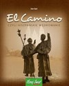 El Camino czyli hiszpańskie wędrowanie - Jan Gać
