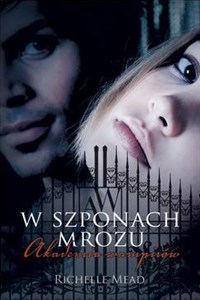 Akademia wampirów 2 W szponach mrozu Polish Books Canada
