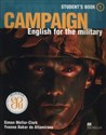 Campaign 1 Student's Book English for the military - Simon Mellor-Clark, de Altamirano Yvonne Baker
