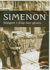 [Audiobook] Maigret i trup bez głowy  