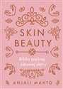 Skin Beauty Biblia pięknej i zdrowej skóry buy polish books in Usa