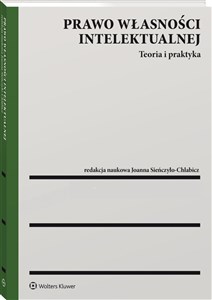 Prawo własności intelektualnej Teoria i praktyka - Polish Bookstore USA