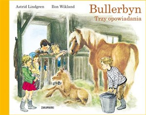 Bullerbyn Trzy opowiadania Bookshop