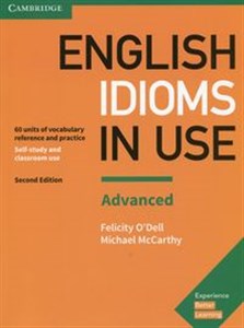 English Idioms in Use Advanced Self-study and classroom use  