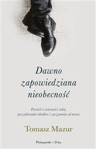 Dawno zapowiedziana nieobecność  