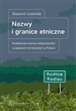 Nazwy i granice etniczne Dodatkowe nazwy miejscowości w językach mniejszości chicago polish bookstore