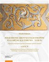 Polichromie drewnianych stropów w kamienicach Torunia - XVIII w Zagadnienie ikonografii, typografii, technologii i techniki malarskiej. Część II 