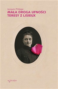 Mała droga ufności Teresy z Lisieux  Bookshop